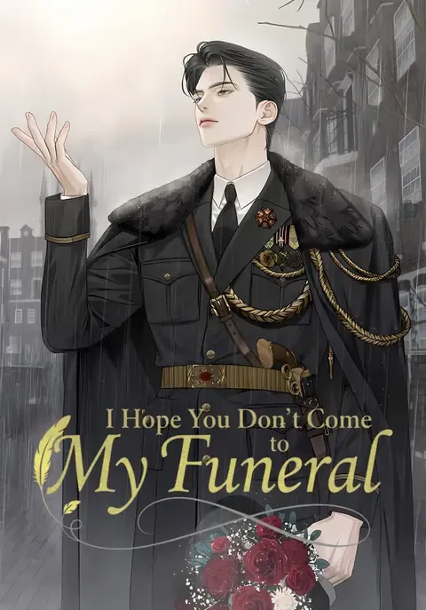 I Hope You Don’t Come To My Funeral by 린유아 — Read Online